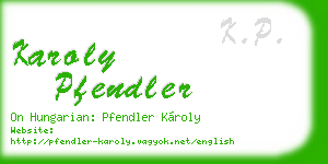 karoly pfendler business card